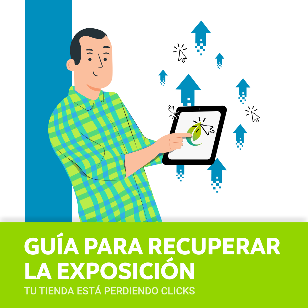 Guía para recuperar la exposición de tu tienda